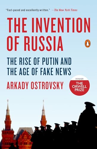 The Invention of Russia: The Rise of Putin and the Age of Fake News von Random House Books for Young Readers